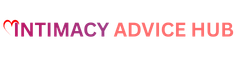 Intimacy Advice Hub